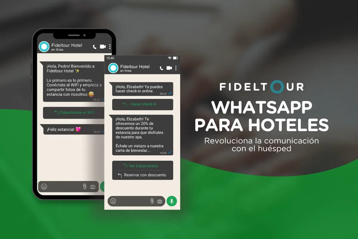 WhatsApp para hoteles ya está en Fideltour: descubre cómo funciona