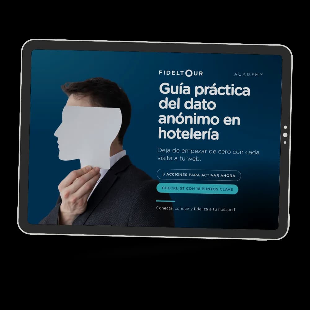 Portada del ebook Guía práctica del dato anónimo en hotelería de Fideltour Academy